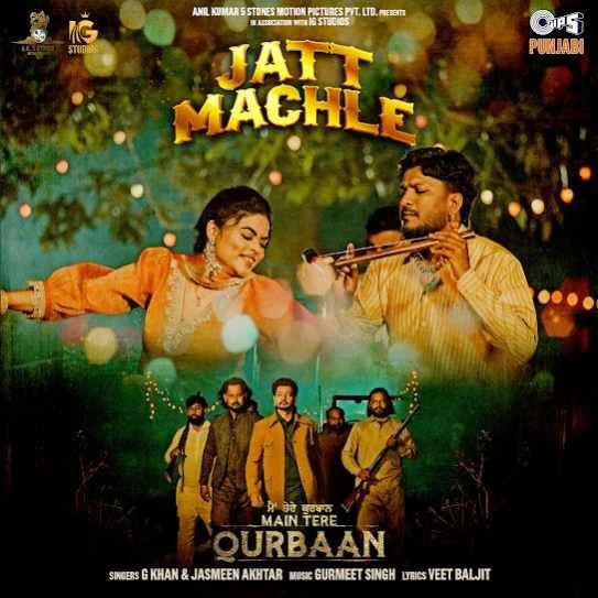 Jatt Machle G Khan mp3 song download, Jatt Machle G Khan full album mp3 song