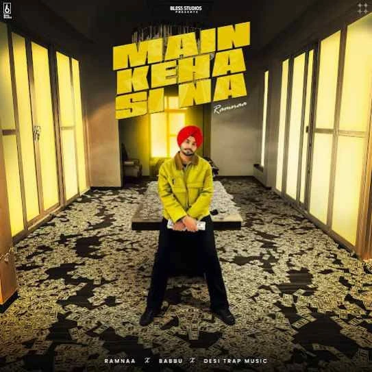 Main Keha Si Na Ramnaa mp3 song download, Main Keha Si Na Ramnaa full album mp3 song