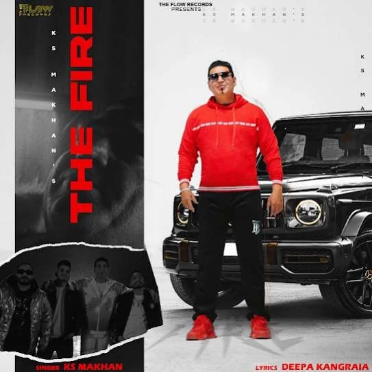 The Fire KS Makhan mp3 song download, The Fire KS Makhan full album mp3 song