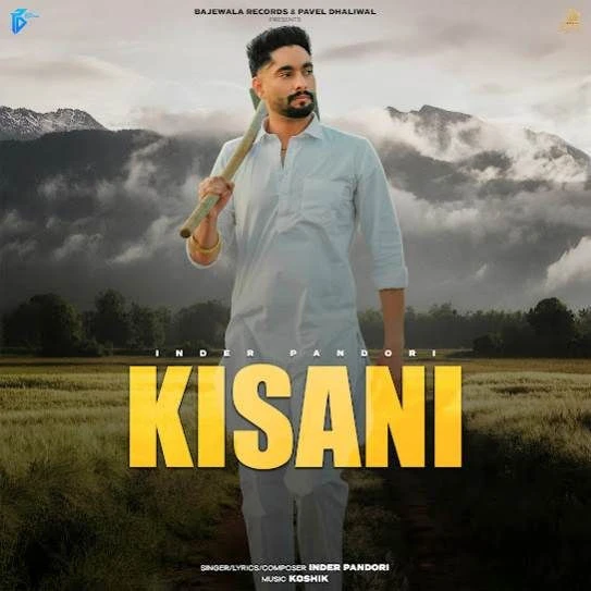 Kisani Inder Pandori mp3 song download, Kisani Inder Pandori full album mp3 song