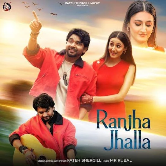 Ranjha Jhalla Fateh Shergill mp3 song download, Ranjha Jhalla Fateh Shergill full album mp3 song