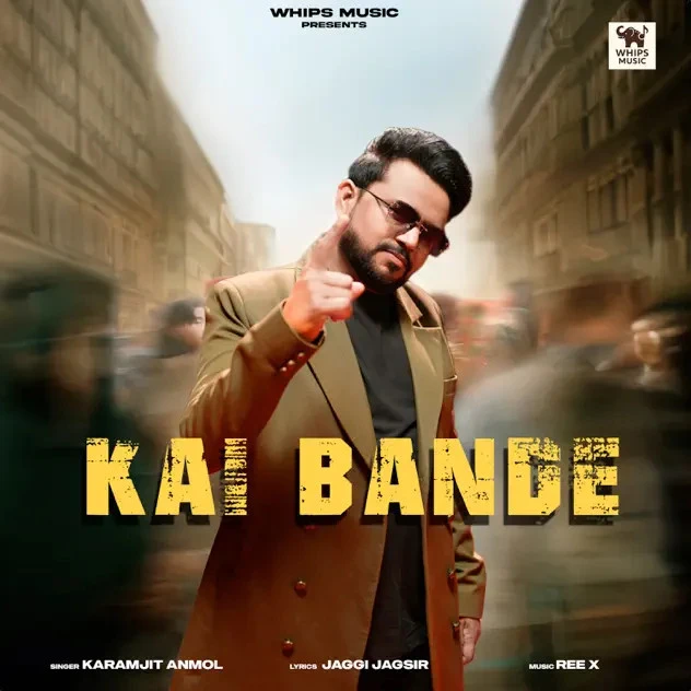 Kai Bande Karamjit Anmol mp3 song download, Kai Bande Karamjit Anmol full album mp3 song