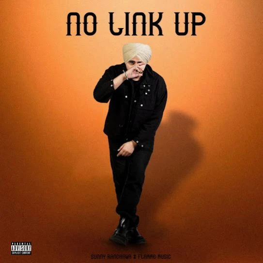No Link Up Sunny Randhawa mp3 song download, No Link Up Sunny Randhawa full album mp3 song