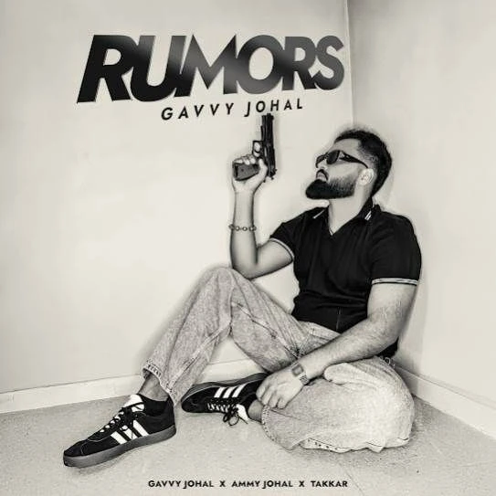 Rumors Gavvy Johal mp3 song download, Rumors Gavvy Johal full album mp3 song