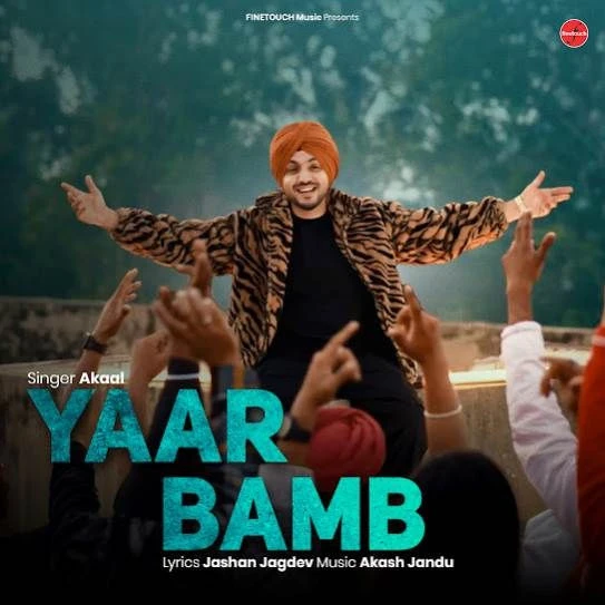 Yaar Bamb Akaal mp3 song download, Yaar Bamb Akaal full album mp3 song