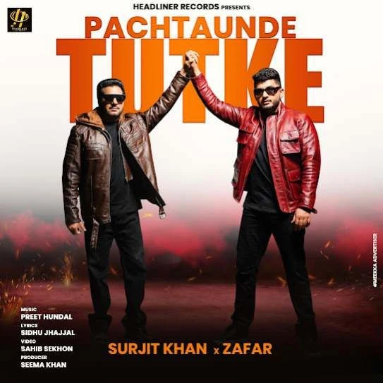Pachtaunde Tutke Surjit Khan, Zafar mp3 song download, Pachtaunde Tutke Surjit Khan, Zafar full album mp3 song