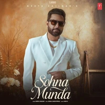 Sohna Munda Geeta Zaildar mp3 song download, Sohna Munda Geeta Zaildar full album mp3 song