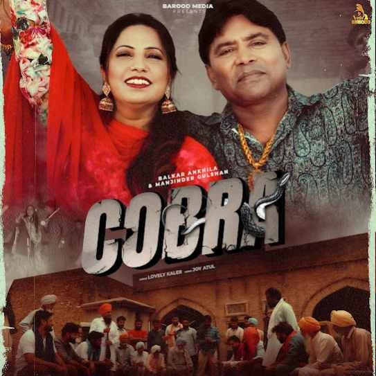 Cobra Balkar Ankhila mp3 song download, Cobra Balkar Ankhila full album mp3 song