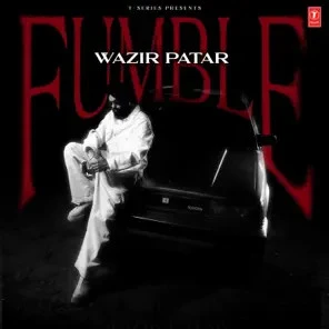 Fumble Wazir Patar mp3 song download, Fumble Wazir Patar full album mp3 song