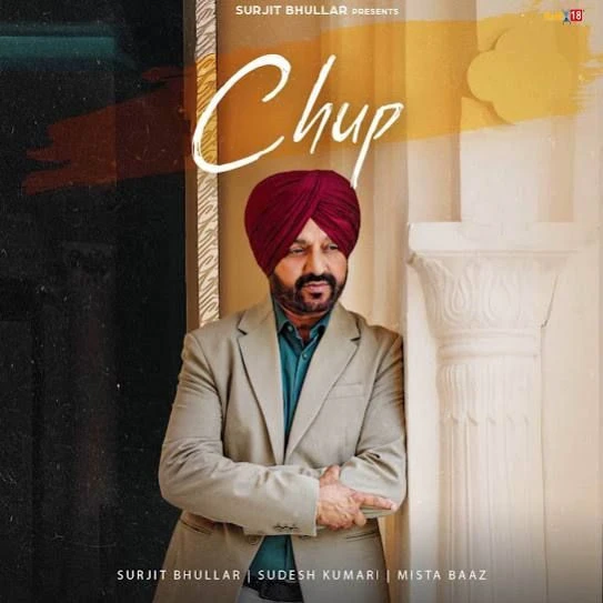 Chup Surjit Bhullar mp3 song download, Chup Surjit Bhullar full album mp3 song
