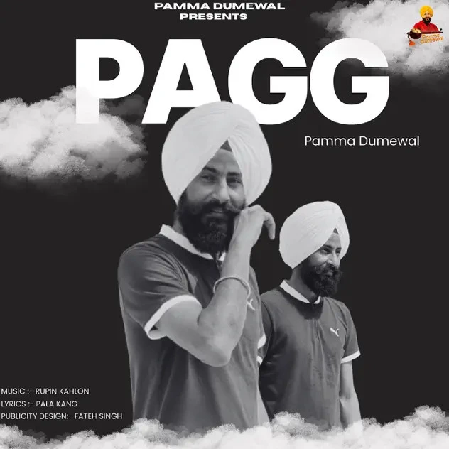 Pagg Pamma Dumewal mp3 song download, Pagg Pamma Dumewal full album mp3 song