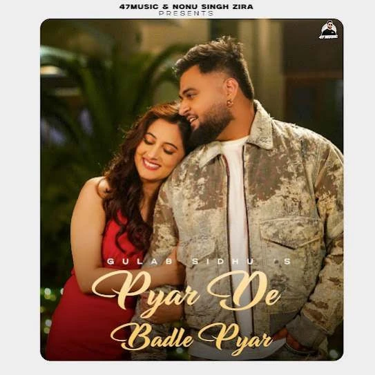 Pyar De Badle Pyar Gulab Sidhu mp3 song download, Pyar De Badle Pyar Gulab Sidhu full album mp3 song