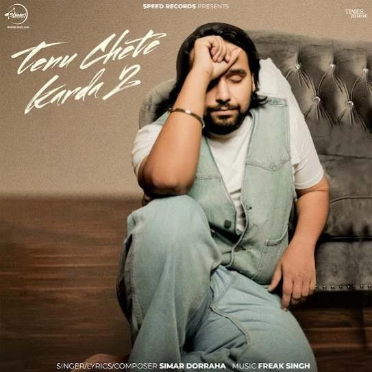 Tenu Chete Karda 2 Simar Doraha mp3 song download, Tenu Chete Karda 2 Simar Doraha full album mp3 song