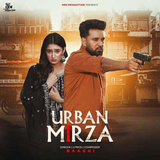 Urban Mirza Baaghi mp3 song download, Urban Mirza Baaghi full album mp3 song