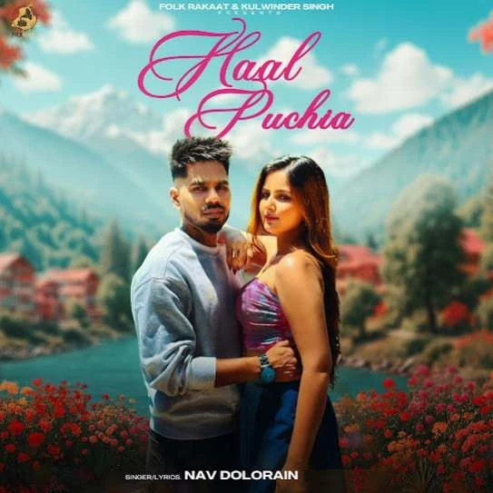 Haal Puchia Nav Dolorain mp3 song download, Haal Puchia Nav Dolorain full album mp3 song
