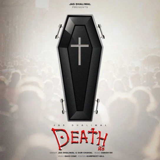DEATH Jas Dhaliwal mp3 song download, DEATH Jas Dhaliwal full album mp3 song