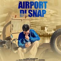 Airport Di Snap Nav Dolorain mp3 song download, Airport Di Snap Nav Dolorain full album mp3 song