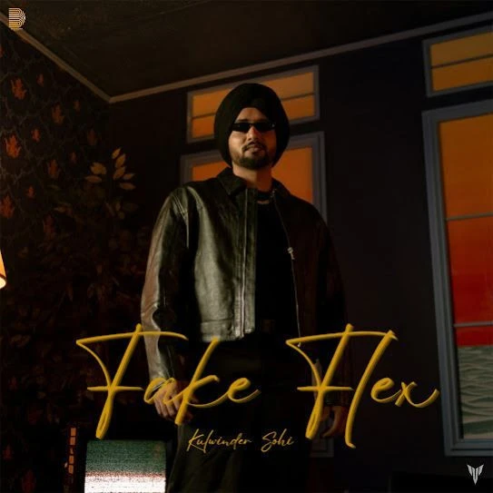 Fake Flex Kulwinder Sohi mp3 song download, Fake Flex Kulwinder Sohi full album mp3 song