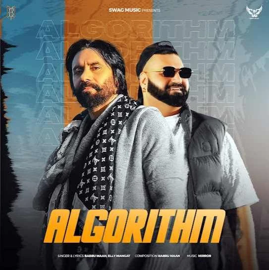 Algorithm Babbu Maan mp3 song download, Algorithm Babbu Maan full album mp3 song