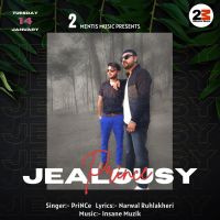Jealousy PriNCe mp3 song download, Jealousy PriNCe full album mp3 song