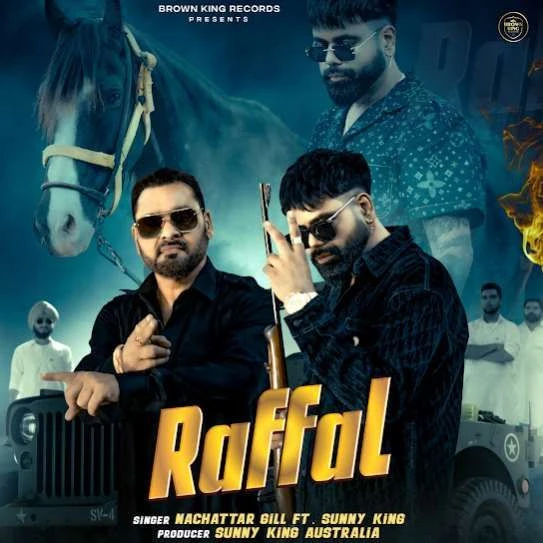 RAFFAL Nachattar Gill mp3 song download, RAFFAL Nachattar Gill full album mp3 song