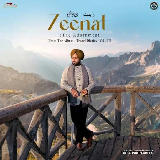 Zeenat (The Adornment) Satinder Sartaaj mp3 song download, Zeenat (The Adornment) Satinder Sartaaj full album mp3 song