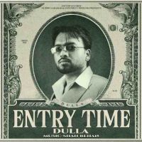 Bro's Dulla mp3 song download, Entry Time Dulla full album mp3 song