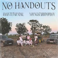 No Handouts Amantej Hundal mp3 song download, No Handouts Amantej Hundal full album mp3 song