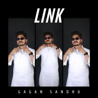 Link Gagan Sandhu mp3 song download, Link Gagan Sandhu full album mp3 song