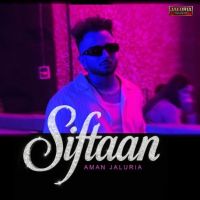 Siftaan Aman Jaluria mp3 song download, Siftaan Aman Jaluria full album mp3 song