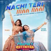 Nachi Teri Maa Naal Ammy Virk mp3 song download, Nachi Teri Maa Naal Ammy Virk full album mp3 song