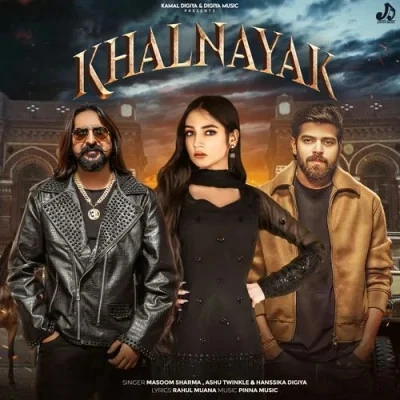 Khalnayak Masoom Sharma, Ashu Twinkle mp3 song download, Khalnayak Masoom Sharma, Ashu Twinkle full album mp3 song