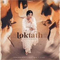 Loktath Jaswinder Brar mp3 song download, Loktath Jaswinder Brar full album mp3 song