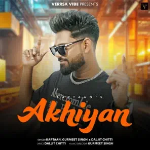 Akhiyan Kaptaan mp3 song download, Akhiyan Kaptaan full album mp3 song