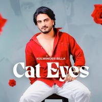 Cat Eyes Kulwinder Billa mp3 song download, Cat Eyes Kulwinder Billa full album mp3 song