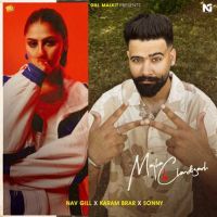Majha To Chandigarh Nav Gill mp3 song download, Majha To Chandigarh Nav Gill full album mp3 song