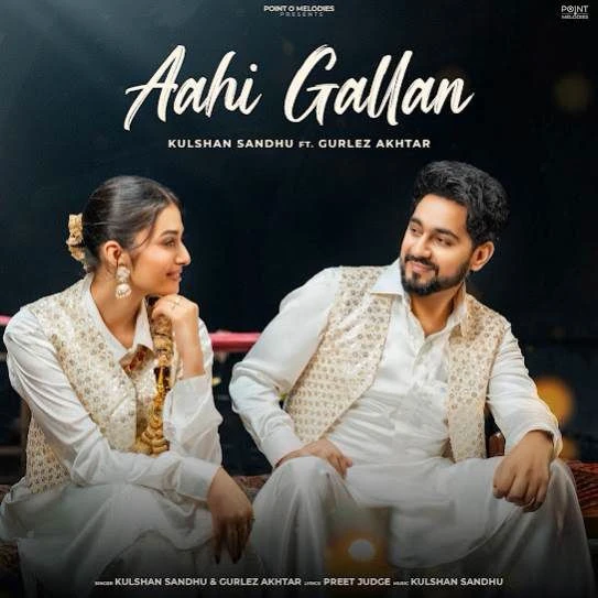 Aahi Gallan Kulshan Sandhu mp3 song download, Aahi Gallan Kulshan Sandhu full album mp3 song