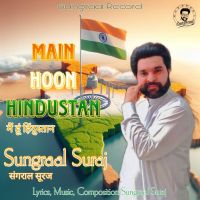 Main Hoon Hindustan Sungraal Suraj mp3 song download, Main Hoon Hindustan Sungraal Suraj full album mp3 song