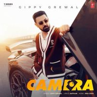 Camera Gippy Grewal mp3 song download, Camera Gippy Grewal full album mp3 song