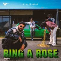 Ring A Rose Karma mp3 song download, Ring A Rose Karma full album mp3 song