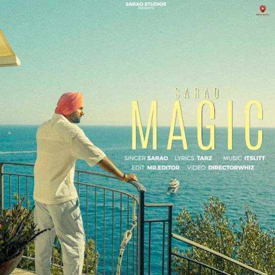 Magic Sarao mp3 song download, Magic Sarao full album mp3 song