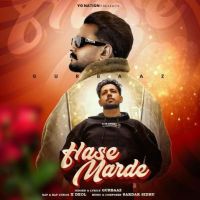 Hasse Marde Gurbaaz mp3 song download, Hasse Marde Gurbaaz full album mp3 song