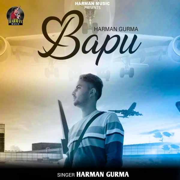 Bapu Harman Gurma mp3 song download, Bapu Harman Gurma full album mp3 song