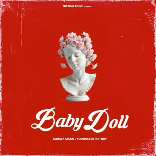 Baby Doll Korala Maan mp3 song download, Baby Doll Korala Maan full album mp3 song