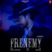 Frenemy Gurjazz mp3 song download, Frenemy Gurjazz full album mp3 song