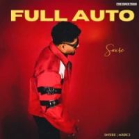 Full Auto SNXRE mp3 song download, Full Auto SNXRE full album mp3 song