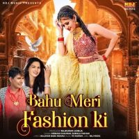 Bahu Meri Fashion Ki Sushila Takhar, Krishan Chauhan mp3 song download, Bahu Meri Fashion Ki Sushila Takhar, Krishan Chauhan full album mp3 song