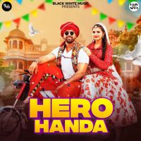 Hero Handa Raj Mawar, Ashu Twinkle mp3 song download, Hero Handa Raj Mawar, Ashu Twinkle full album mp3 song