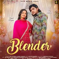 Blender Masoom Sharma mp3 song download, Blender Masoom Sharma full album mp3 song