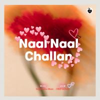Naal Naal Challan Deep Ronak mp3 song download, Naal Naal Challan Deep Ronak full album mp3 song